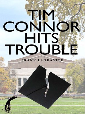 cover image of Tim Connor Hits Trouble